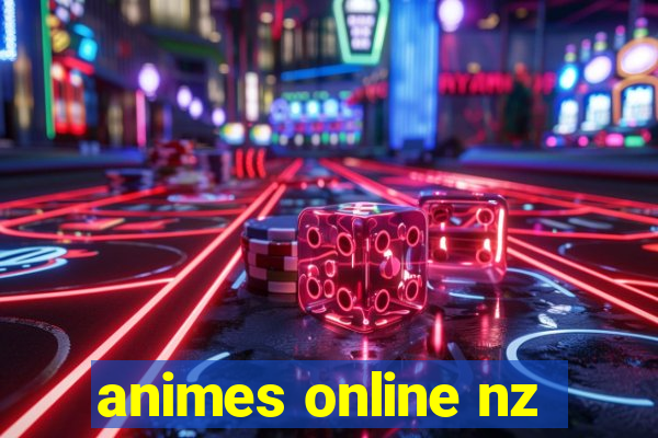 animes online nz